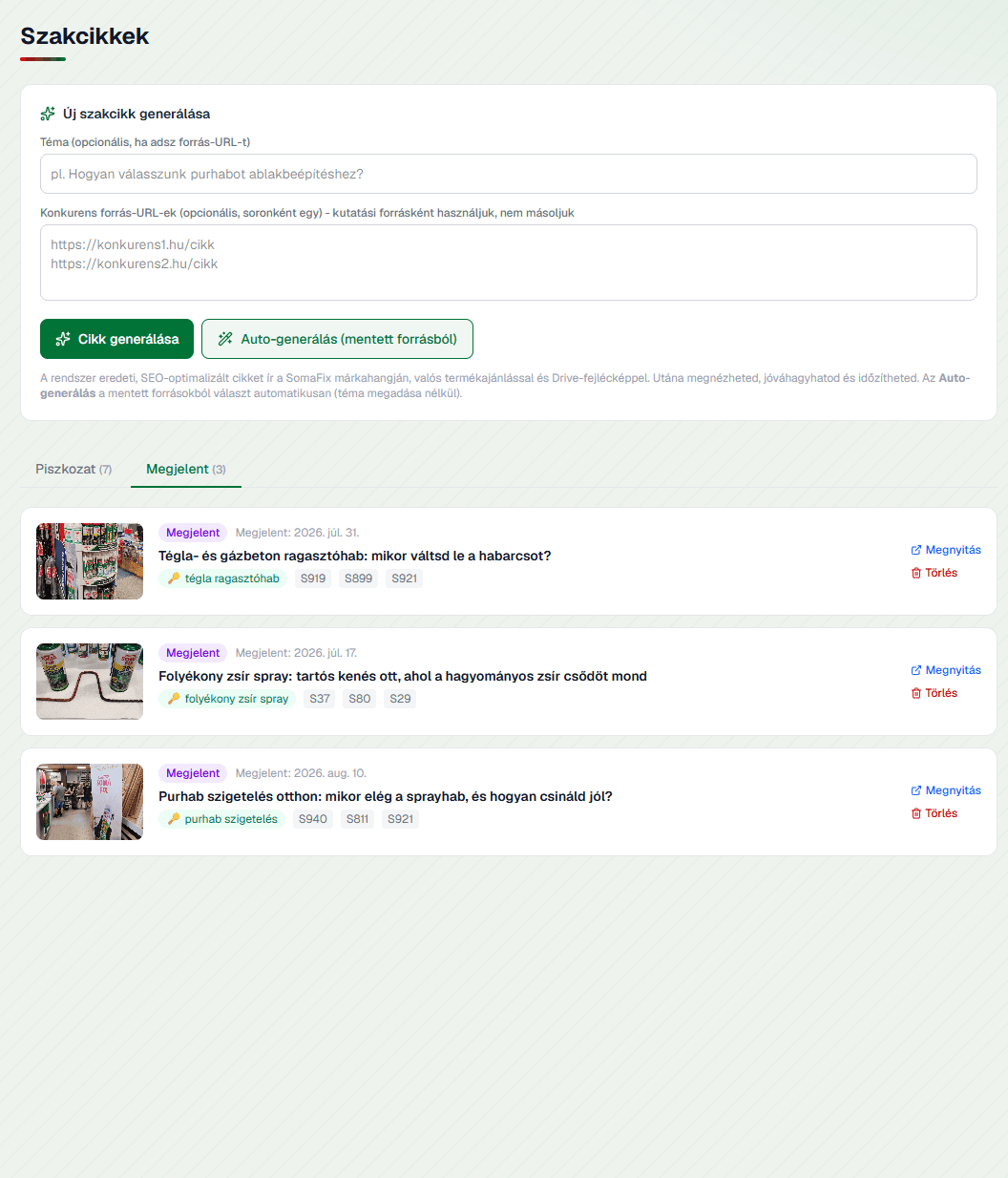 A Megjelent fül a somafix.hu-ra kiküldött cikkekkel, megjelenési dátumokkal és termékkódokkal